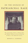 On the Sources of Patriarchal Rage The Commonplace Books of William Byrd and Thomas Jefferson and the Gendering of Power in the Eighteenth Century