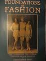 Foundations of Fashion The Symington Collection Corsetry from 1856 to the Present Day