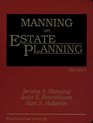 Manning on Estate Planning
