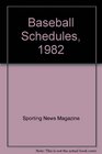 Baseball Schedules 1982