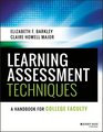 Learning Assessment Techniques A Handbook for College Faculty