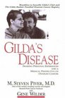 Gilda's Disease Sharing Personal Experiences and a Medical Perspective on Ovarian Cancer