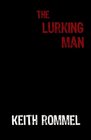 The Lurking Man Book 2 of the Thanatology Series