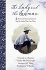 The Lady and the Lawman 4 Historical Stories of Lawmen and the Ladies Who Love Them