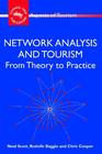 Network Analysis and Tourism From Theory to Practice