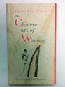 The Chinese Art of Winning