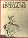 The First Book of Indians