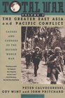 Total War Vol 2 The Greater East Asia and Pacific Conflict