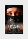 Jesus In Iran