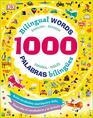 1000 Bilingual Words Palabras Bilingues Desarolla el vocabulario y la lectura