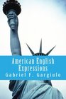 American English Expressions Recent Expressions  Business and Office Expressions