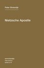 Nietzsche Apostle  / Intervention Series
