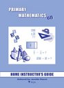 Singapore Primary Mathematics 6B Home Instructor's Guide