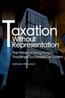 Taxation Without Representation The History of Hong Kong's Troublingly Successful Tax System