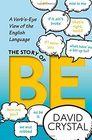 The Story of Be A Verb'sEye View of the English Language