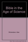 The Bible in the Age of Science