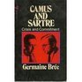 Camus and Sartre Crisis and Commitment