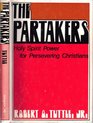 The Partakers Holy Spirit Power for Persevering Christians