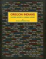 Oregon Indians Culture History and Current Affairs  An Atlas and Introduction