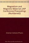 Magnetism and Magnetic Materials Proceedings of the Aip Conference Denver Co 1972 2Pts