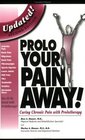 Prolo Your Pain Away Second Edition