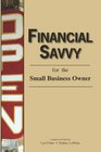 Financial Savvy for the Small Business Owner