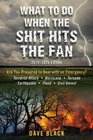 What to Do When the Shit Hits the Fan 20142015 Edition