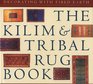 Kilim and Tribal Rug Book Decorating with Fired Earth