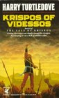 Krispos of Videssos (Tale of Krispos, No 2)
