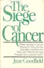 The siege of cancer