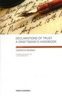 Declarations of Trust A Draftsman's Handbook