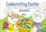 Celebrating Easter The Easter Egg Hunt