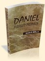 Daniel Fulfilled Prophecy