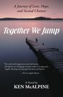 Together We Jump A Journey of Love Hope and Second Chances