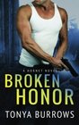 Broken Honor (Hornet, Bk 3)