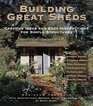 Building Great Sheds Creative Ideas  Easy Instructions for Simple Structures