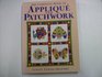 The Complete Book of Applique and Patchwork