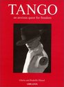Tango  An Anxious Quest for Freedom