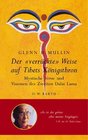 Der verrueckte Weise auf Tibets Koenigsthron Mystische Verse und Visionen des Zweiten Dalai Lama