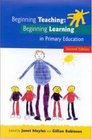 Beginning Teaching Beginning Learning