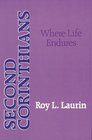 Second Corinthians Where Life Endures