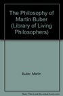 The Philosophy of Martin Buber