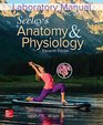 Laboratory Manual for Seeley's Anatomy  Physiology