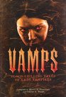 Vamps BloodChilling Tales of Lady Vampires