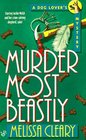 Murder Most Beastly (Dog Lover's, Bk 8)