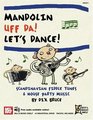 Mandolin Uff Da Lets Dance Scandinavian Fiddle Tunes  House Party Music