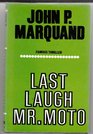 Last Laugh MrMoto