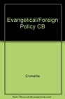 Evangelicals and Foreign Policy