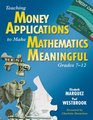 Teaching Money Applications to Make Mathematics Meaningful Grades 712