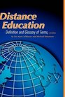 Distance Education Definition and Glossary of Terms 3rd Edition